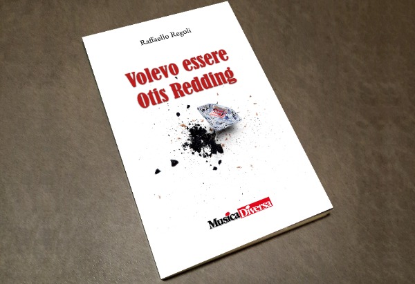 Volevo essere Otis Redding Volevo essere Otis Redding