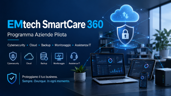 EMtech SmartCare 360 — Programma Aziende Pilota EMtech SmartCare 360 — Programma Aziende Pilota