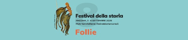 8° Festival della Storia 8° Festival della Storia