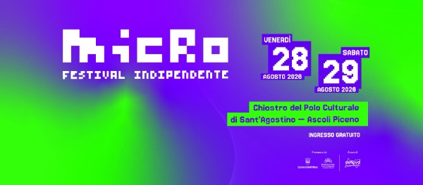 MICRO. Festival indipendente 2026
