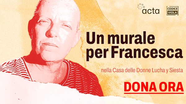 Un murale per Francesca Un murale per Francesca