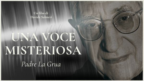 Una voce misteriosa: padre La Grua Una voce misteriosa: padre La Grua