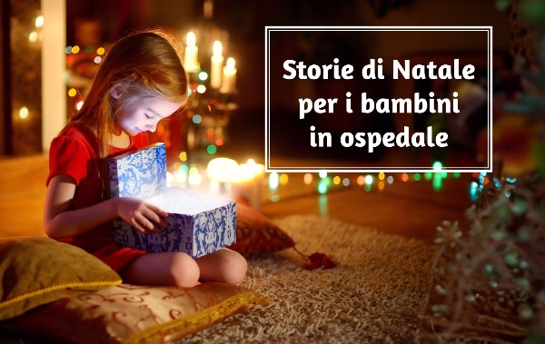 Storie di Natale per i bambini in ospedale Storie di Natale per i bambini in ospedale