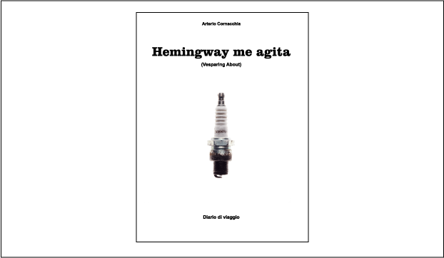 Hemingway me agita