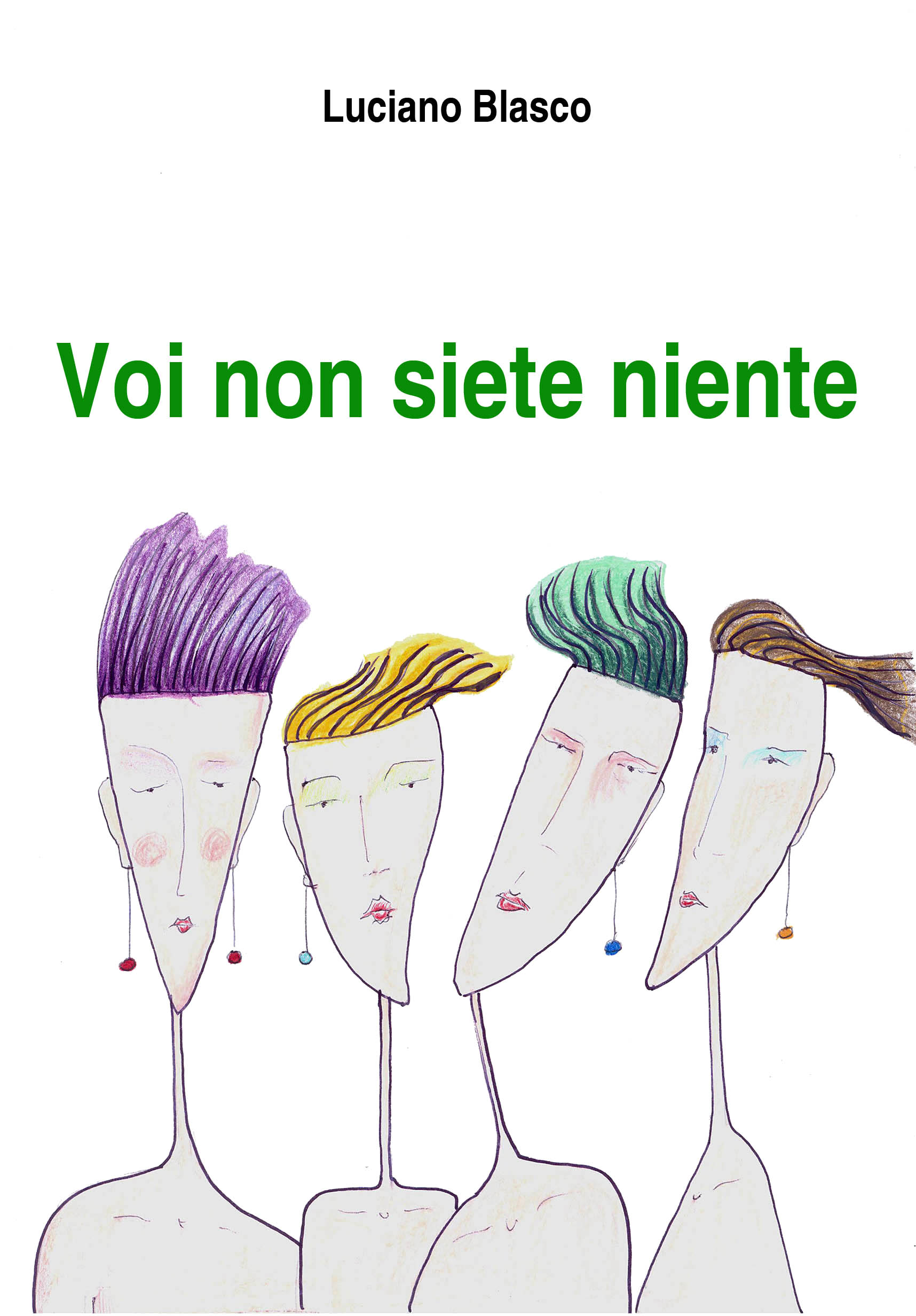 VOI NON SIETE NIENTE