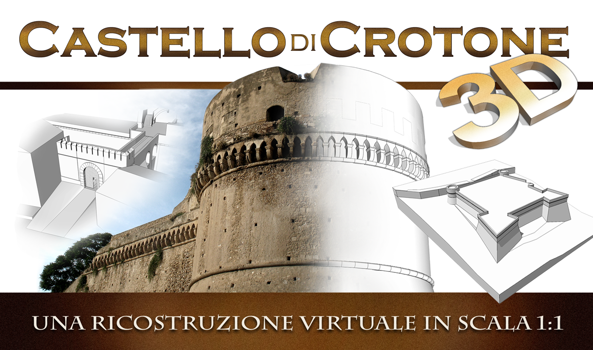 Ricostruzione Virtuale del Castello di Crotone
(versione 1.0)