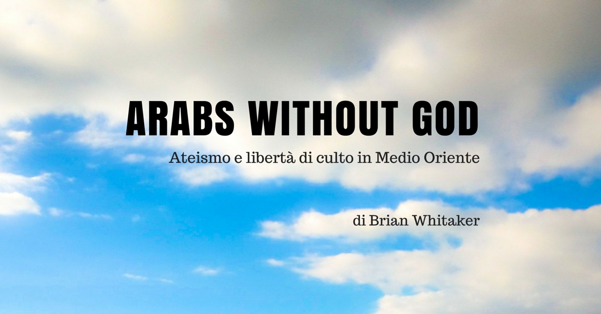 Traduzione di "Arabs without God"