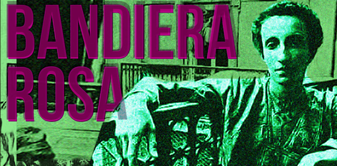 BANDIERA ROSA.

