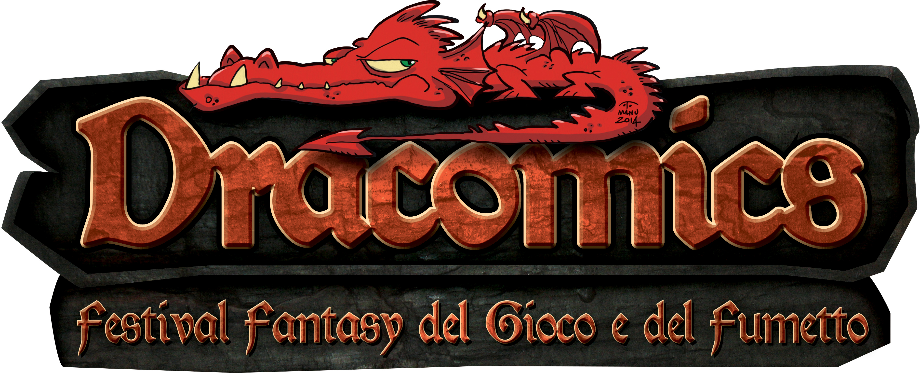 DRACOMICS
Festival Fantasy del Gioco e del Fumetto