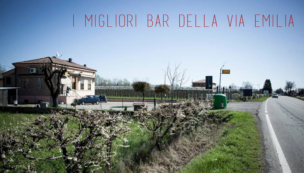 I migliori bar della Via Emilia: un viaggio e un documentario