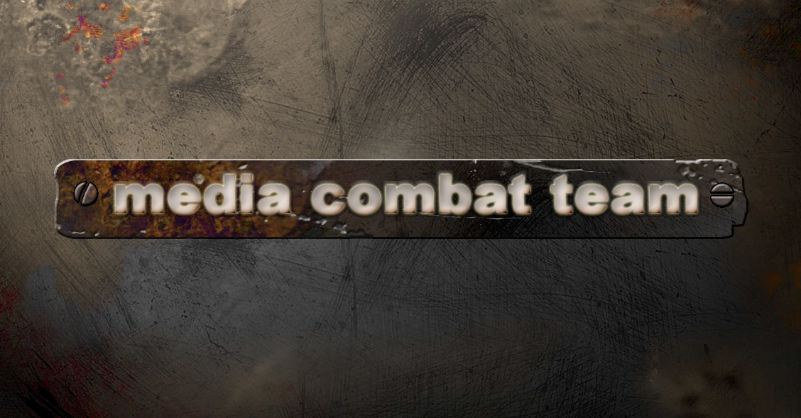 MEDIA COMBAT TEAM
