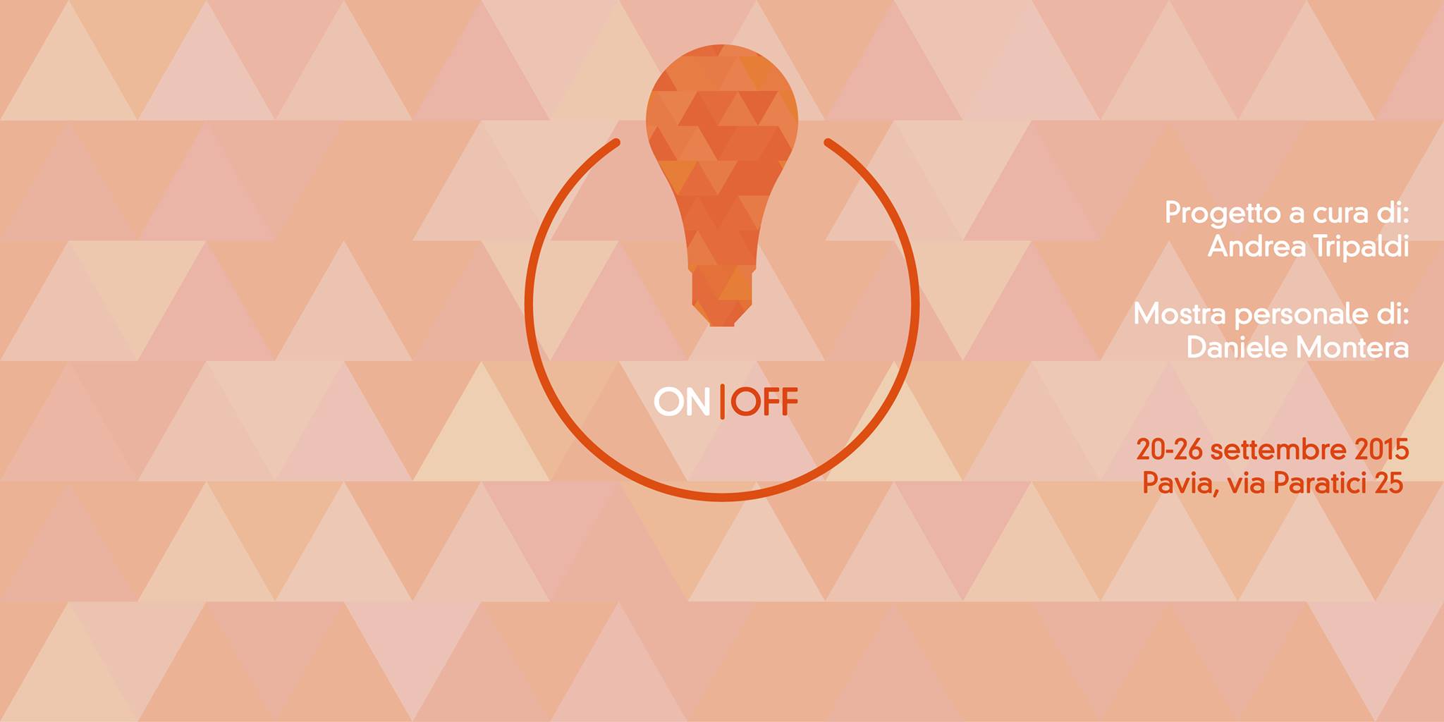 ON\OFF 
MOSTRA DI LUCE PER METTERE IN LUCE