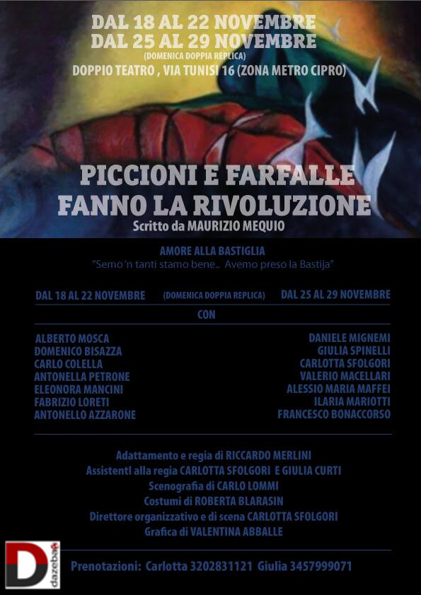 Piccioni e Farfalle fanno la rivoluzione, a teatro.