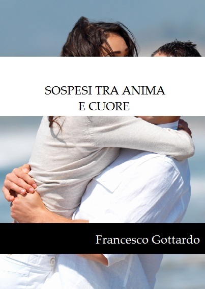 SOSPESI TRA ANIMA E CUORE (Libro)