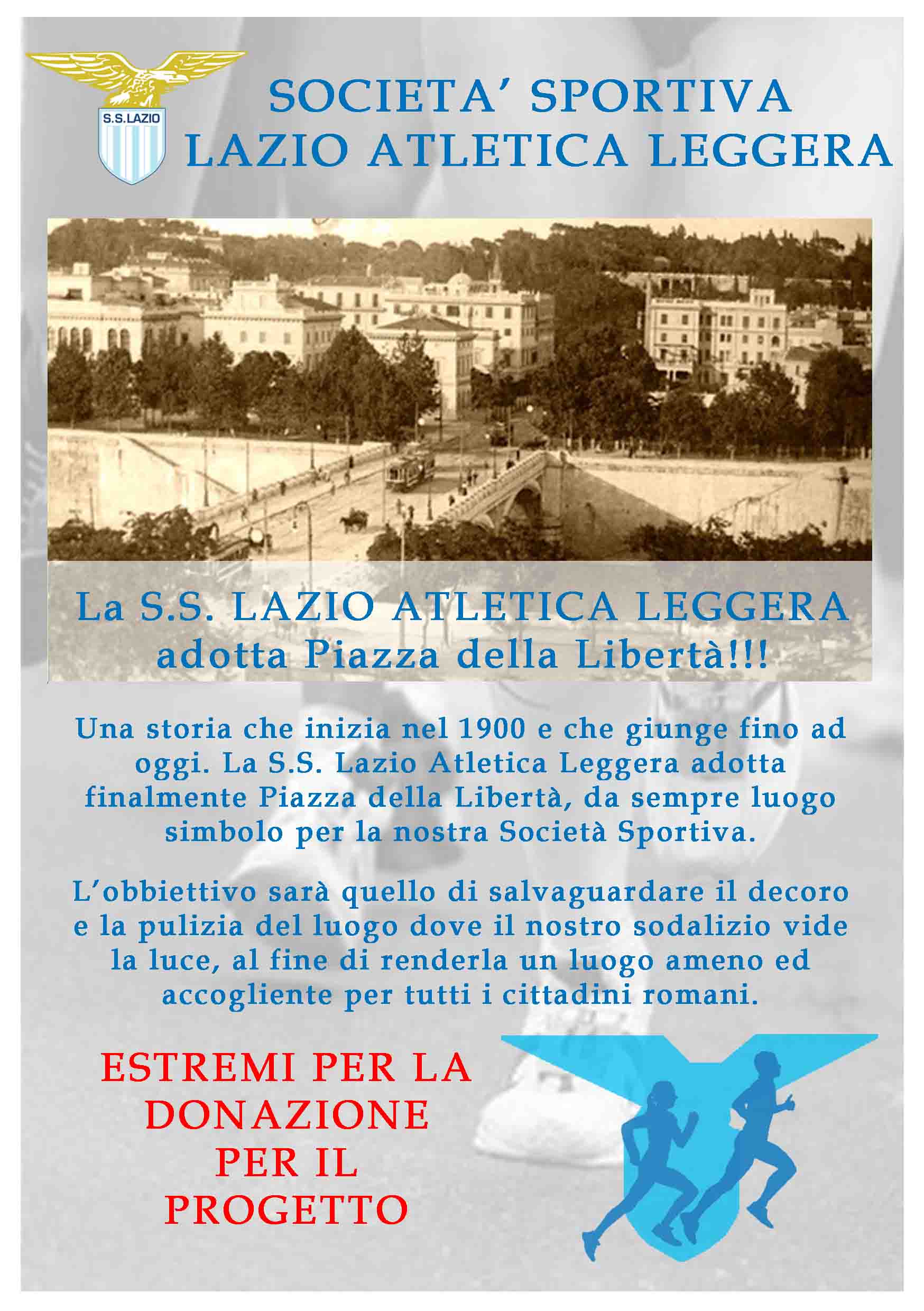 SS Lazio Atletica Leggera 
adotta PIAZZA DELLA LIBERTA'